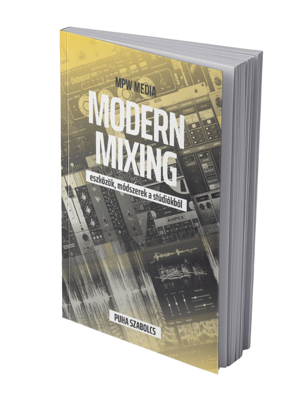 MPW Media Puha Szabolcs - Modern Mixing